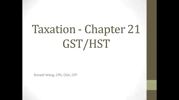 Chapter 21: GST/HST